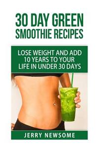 30 Day Green Smoothie Recipes