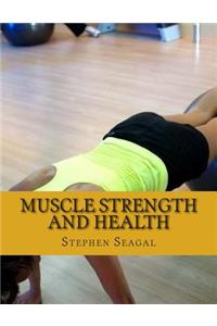 Muscle Strength And Health