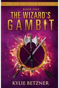 The Wizard's Gambit