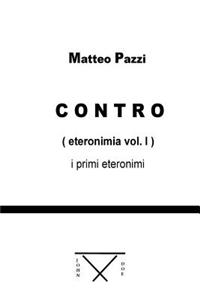 Contro (eteronimia vol. I)