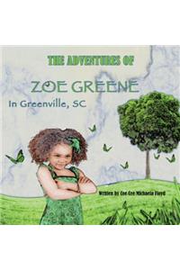 The Adventures Of Zoe Greene