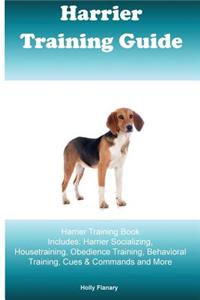 Harrier Training Guide Harrier Training Book Includes