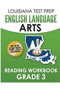 LOUISIANA TEST PREP English Language Arts Reading Workbook Grade 3