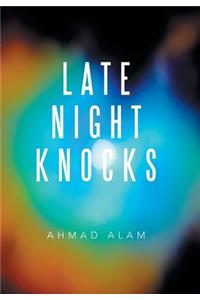 Late Night Knocks