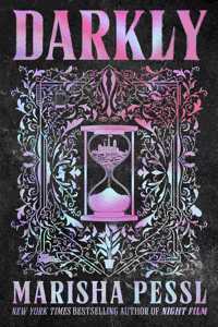 Darkly: The edge-of-your-seat psychological thriller