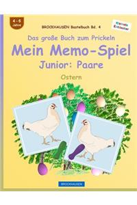 BROCKHAUSEN Bastelbuch Bd. 4 - Das große Buch zum Prickeln