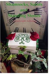 Shamrocks, Saints and Standing Stones