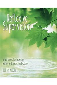 Reflexive Supervision