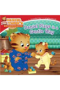 Daniel Plays in a Gentle Way