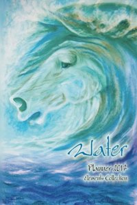 Water (Elements Collection) Horse Art Collection Planner 2017