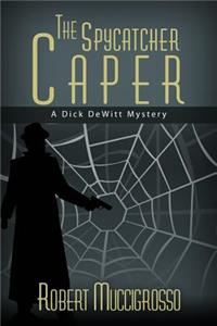 Spycatcher Caper