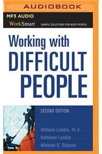 Working with Difficult People