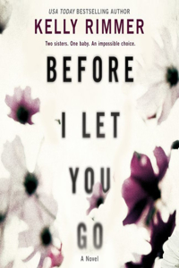 Before I Let You Go