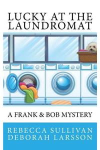 Lucky at the Laundromat