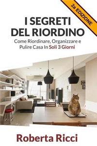 I Segreti Del Riordino
