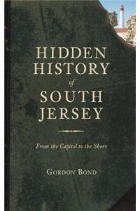 Hidden History of South Jersey