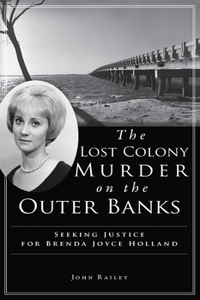 Lost Colony Murder on the Outer Banks