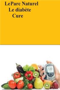 Le Parc Naturel Le diabète Cure