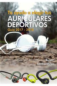 Te ayudo a elegir tus Auriculares Deportivos