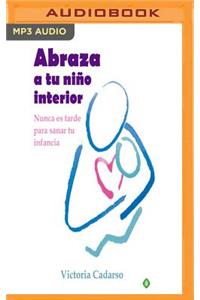 Abraza a Tu Nino Interior