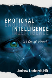 Emotional Intelligence in a Complex World