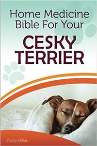 Home Medicine Bible for Your Cesky Terrier