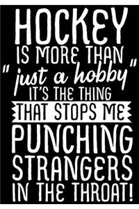 Hockey Is More Than 
