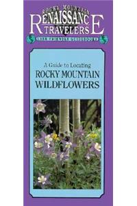 Guide to Locating Rocky Mountain Wildflowers