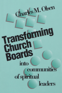 Transforming Church Boards Into Communities