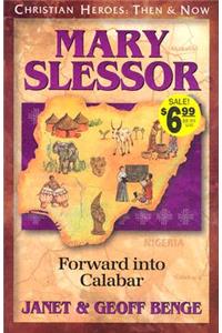 Mary Slessor: Forward Into Calabar