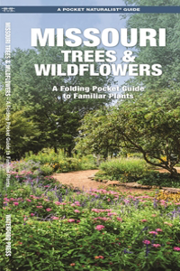 Missouri Trees & Wildflowers