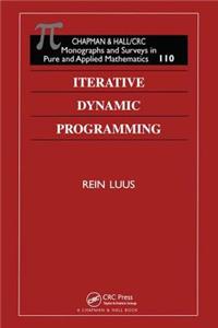 Iterative Dynamic Programming