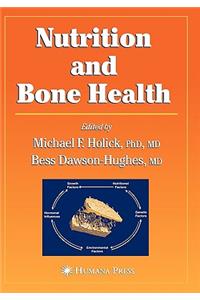 Nutrition and Bone Health