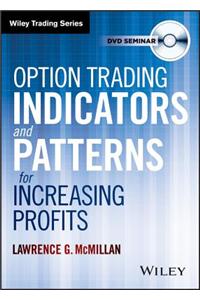 Option Trading Indicators and Patterns for Increasing Profits With Larry Mcmillan