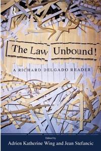 Law Unbound!