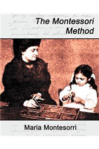The Montessori Method