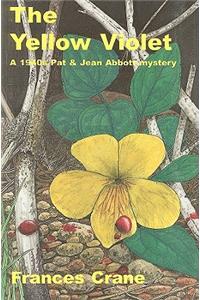 The Yellow Violet