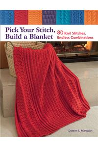 Pick Your Stitch, Build a Blanket