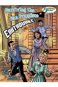 Surviving the San Francisco Earthquake