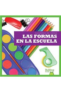 Las Formas En La Escuela (Shapes at School)