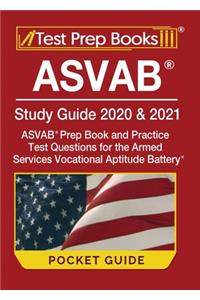 ASVAB Study Guide 2020 & 2021 Pocket Guide