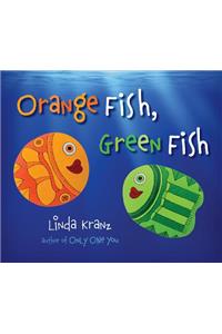 Orange Fish, Green Fish