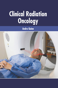 Clinical Radiation Oncology