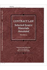 Contract Law, Selected Source Materials Annotated