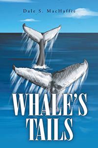 Whale's Tails