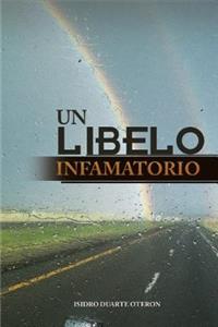 Un Libelo Infamatorio