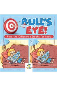 Bull's Eye! Find the Difference Books for Kids