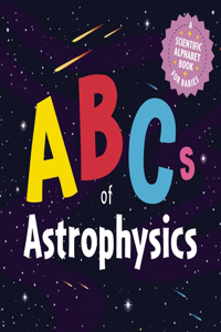 ABCs of Astrophysics