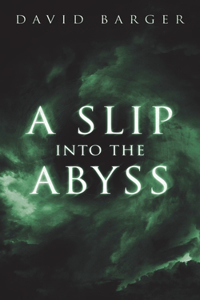 A Slip into the Abyss