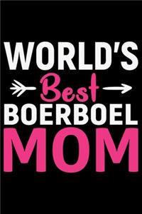 World's Best Boerboel Mom